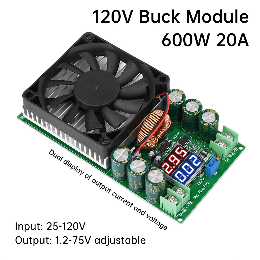 600W High Power Adjustable Buck Module DC 25-120V to DC 1.2-75V Step Down Module
