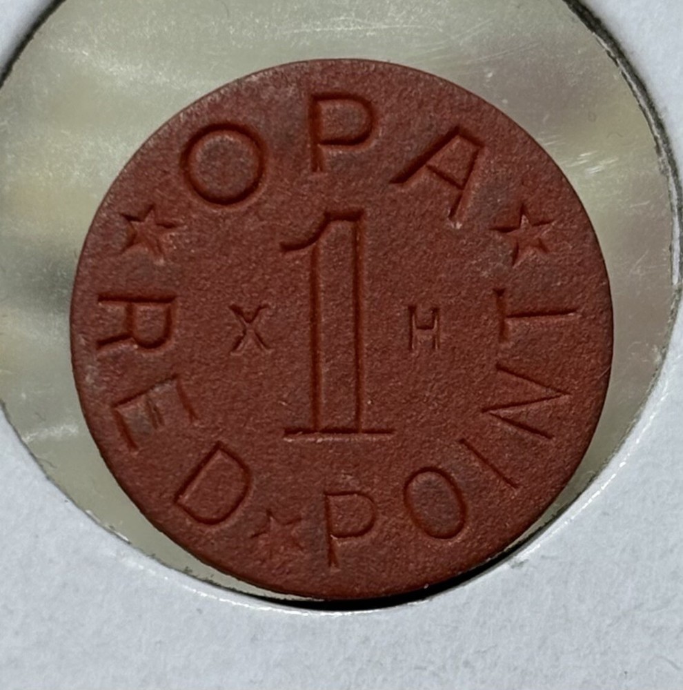 Opa Red Point XH WWII US Ration Token