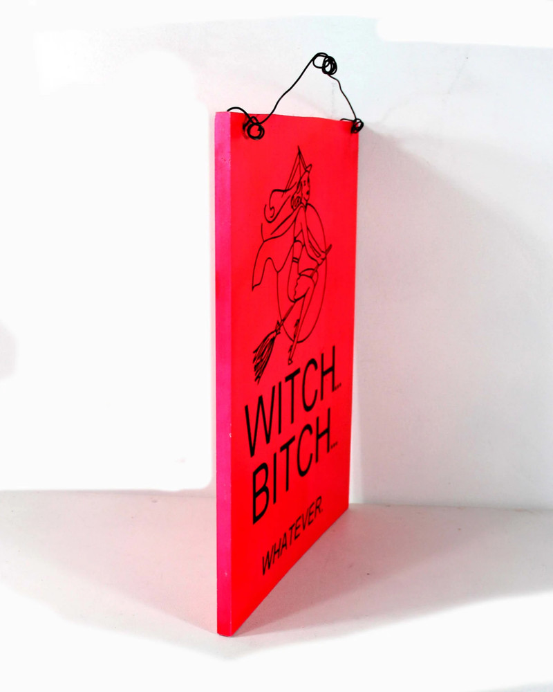 Witch Bitch Whatever Halloween Wall Plaque Decor Party Decor