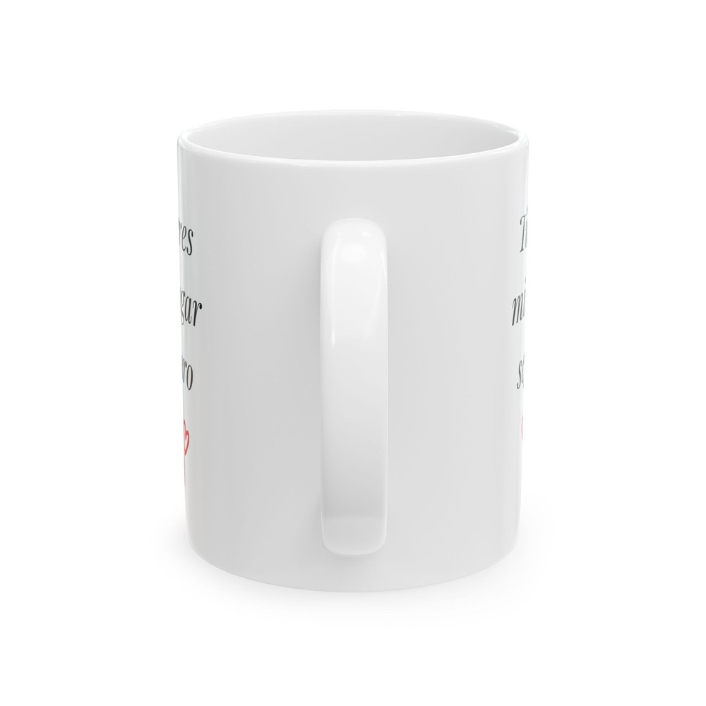 Love Quote Mug, (11oz, 15oz)