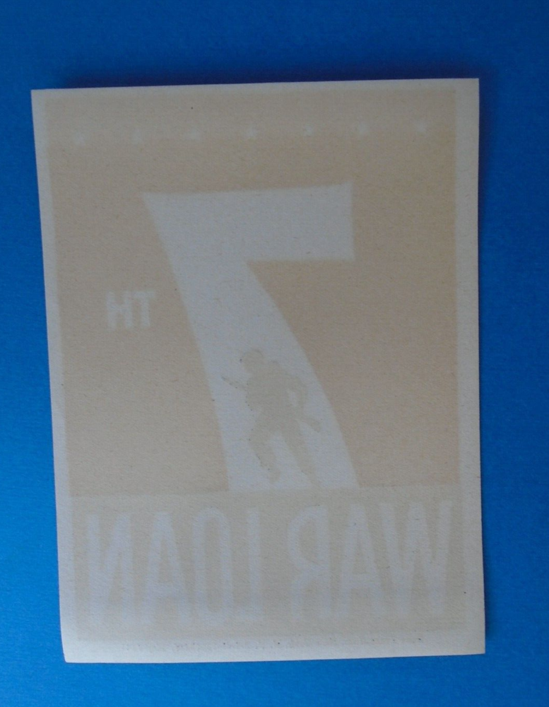 7th War Loan sticker with maker name & date