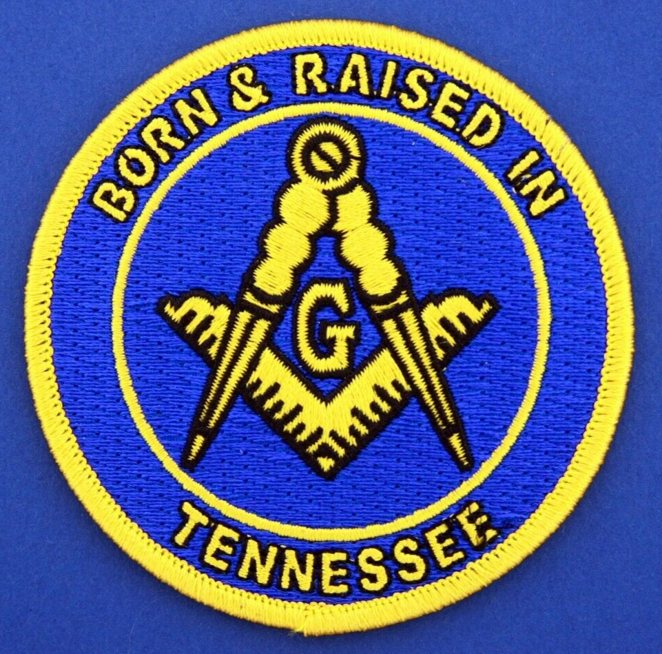 Born And Raised In Tennessee Masonic Patch