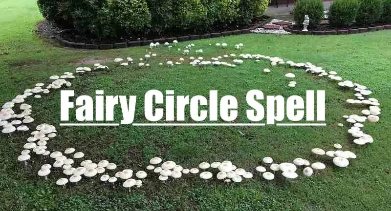 Fairy Circle Spell