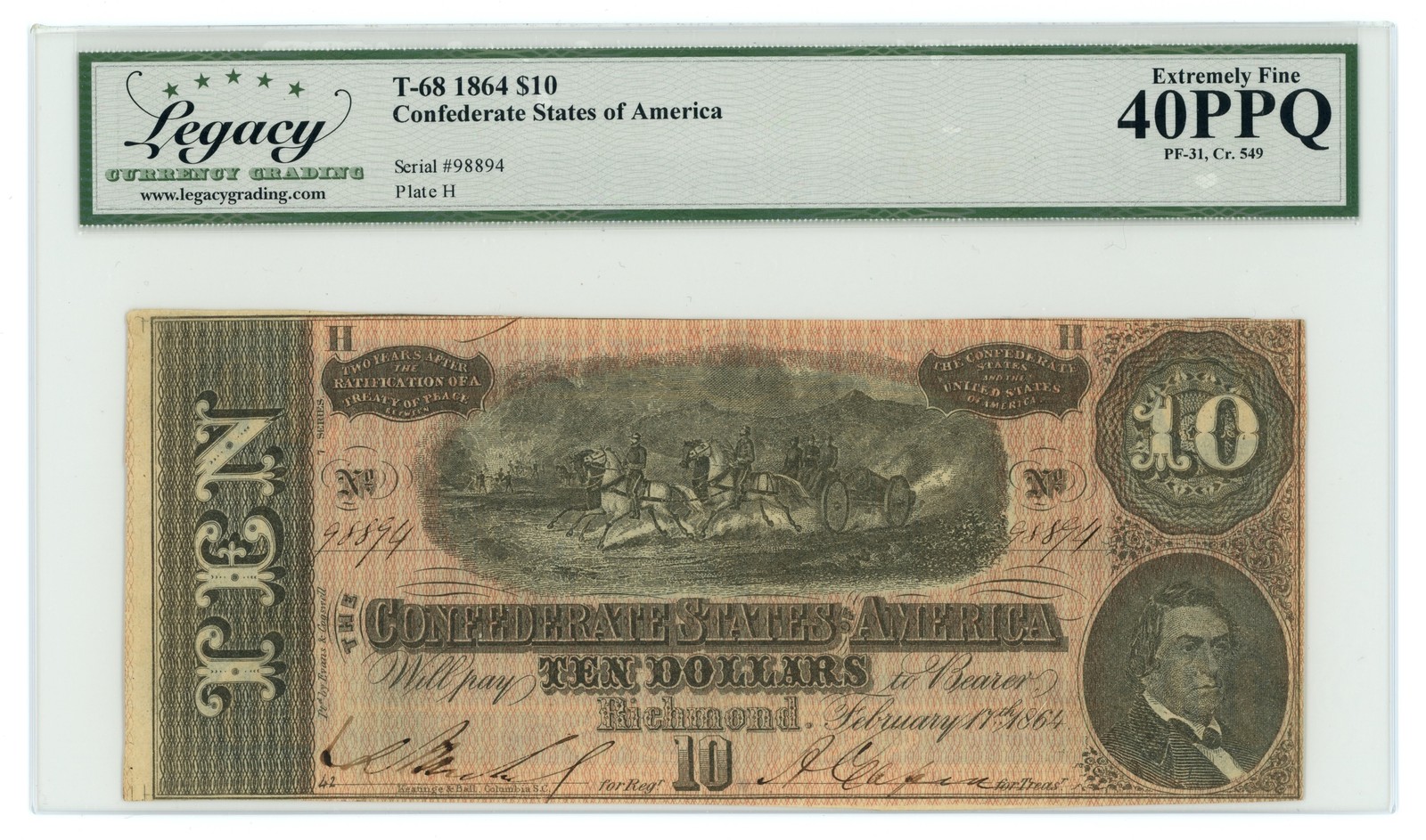 T-68 1864 Confederate States of America CSA $10 PF-31 CR-549 LCG XF 40 PPQ 66082