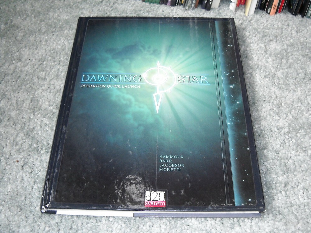 D20: Dawning Star: Operation Quick Launch Hardcover