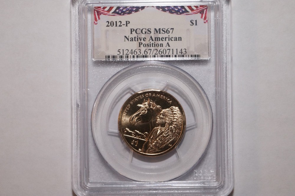 2012-P NATIVE AMERICAN DOLLAR POSITION A GRADED PCGS MS67