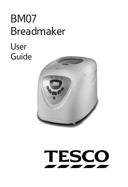 Tesco Bread Machine Manual BM07, BM08, BM09, BMS1, BMS10