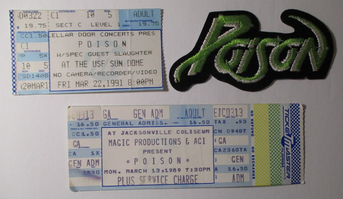 1989 1991 Lot 3 POISON Florida Concert Tickets & VINTAGE UNUSED PATCH