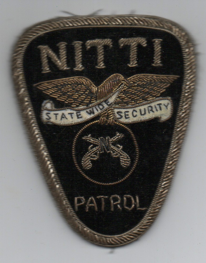 Old Embroidered Nitti State Security Patrol Patch
