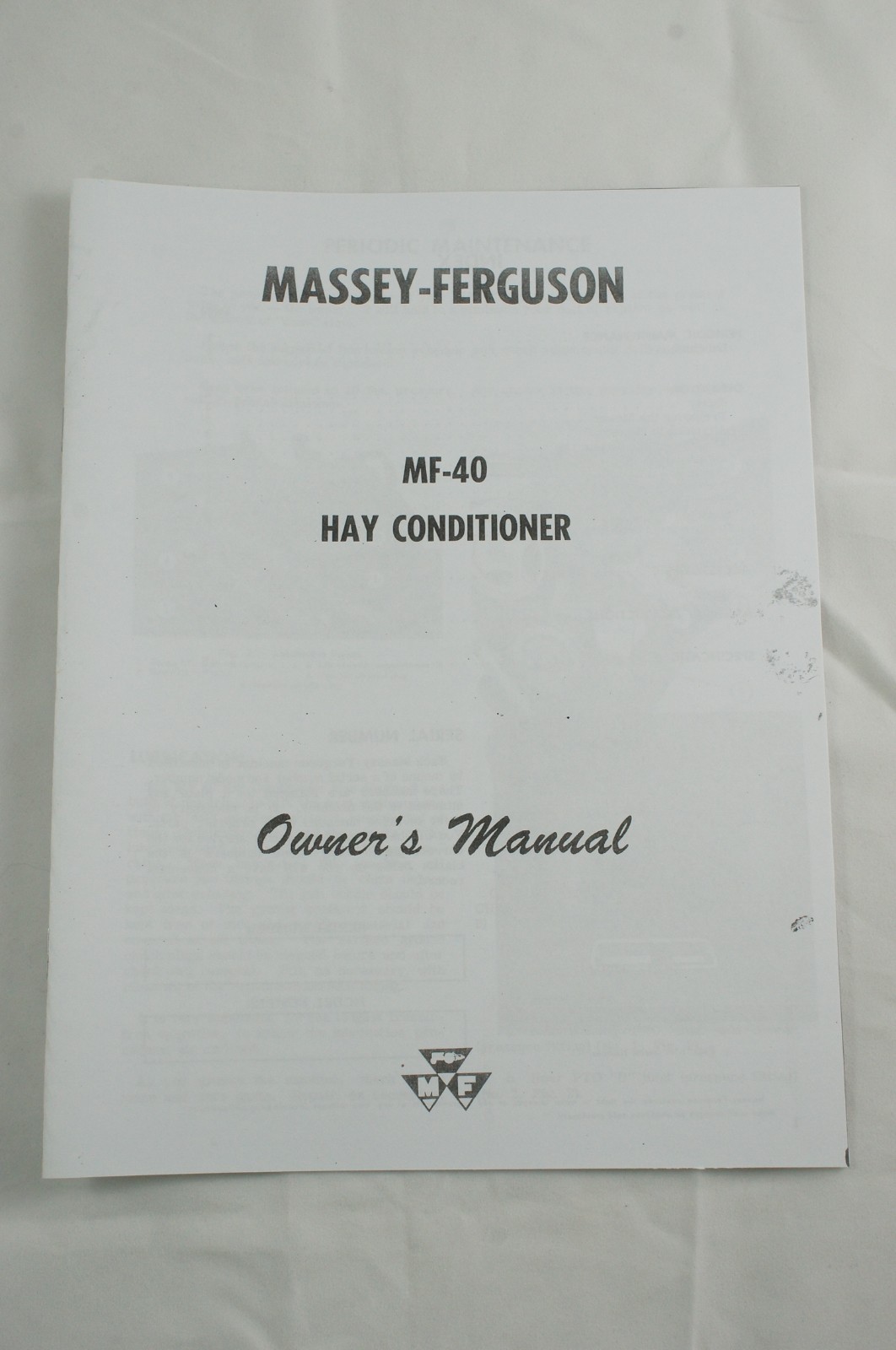 Massey Ferguson MF-40 Hay Conditioner Crimper PTO Driven Owner's Manual