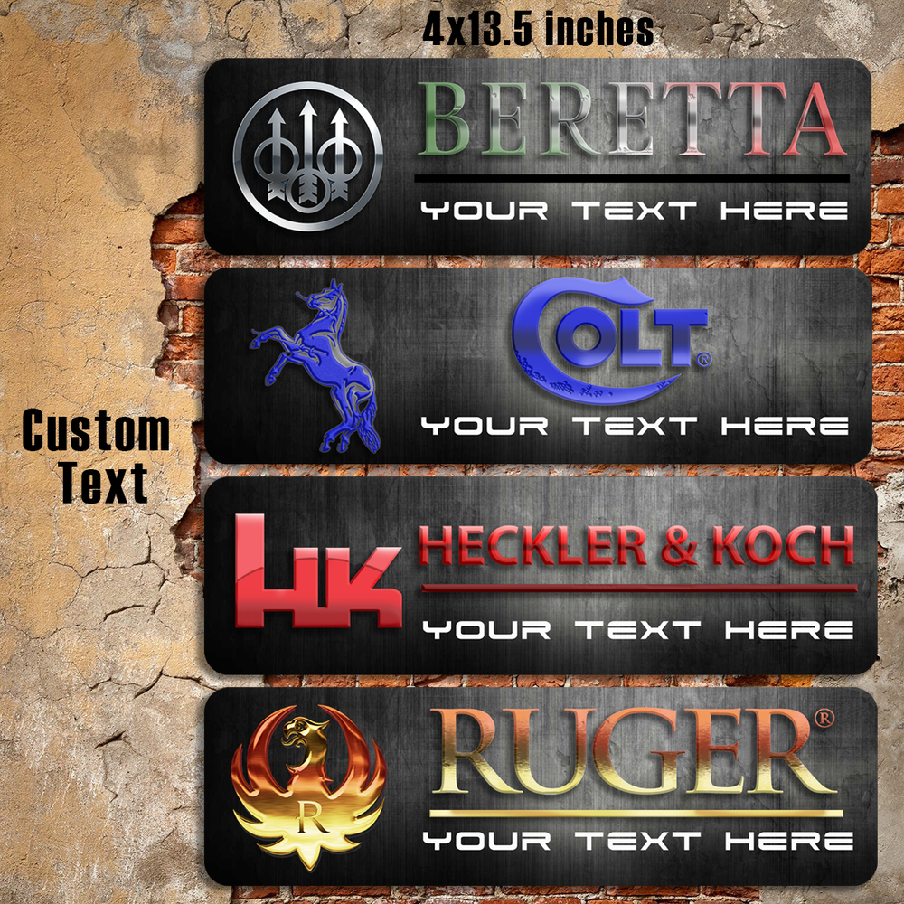 Customized Gun Signs 4x13.5