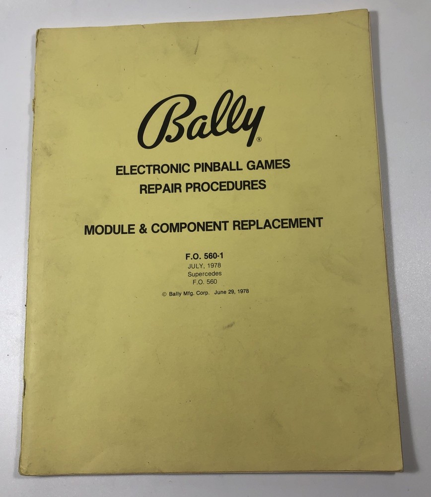 Bally Electronic Pinball Games Repair Procedures Module & Component Replacement