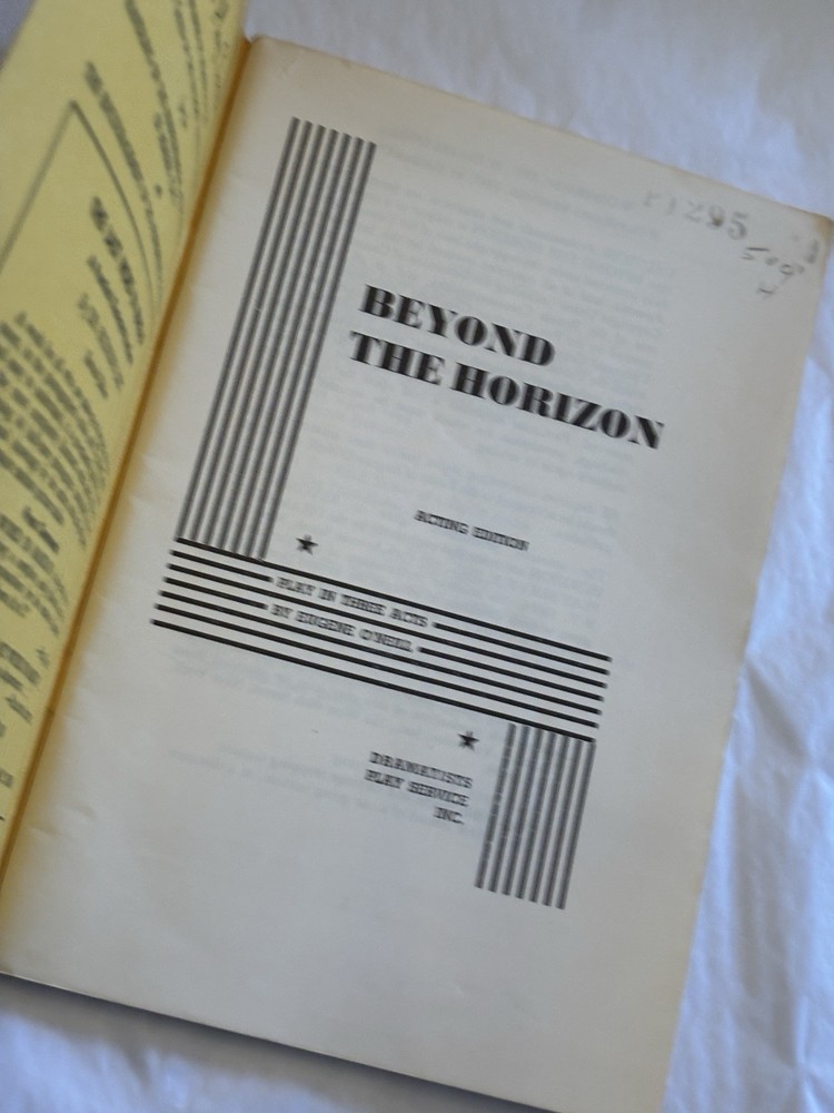 BEYOND THE HORIZON Eugene O’Neill - Dramatists Acting Edition SCRIPT