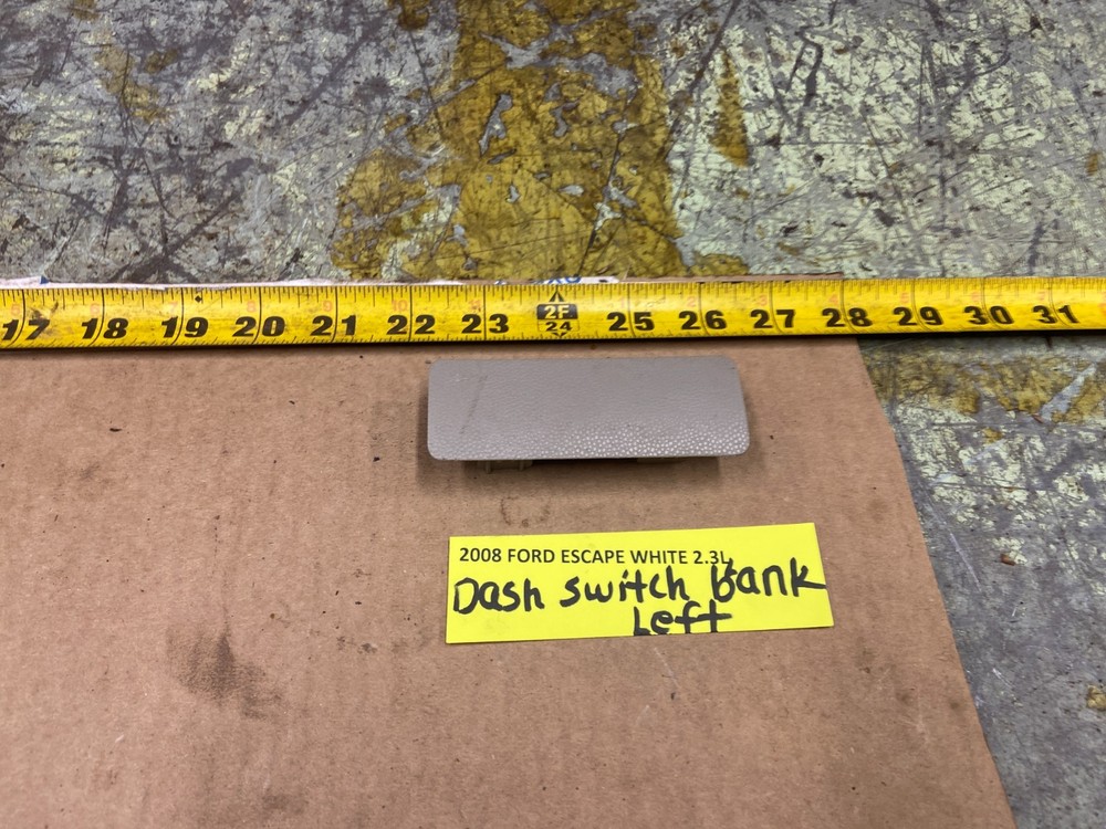 05-08 ESCAPE 2.3L DASH SWITCH BLANK