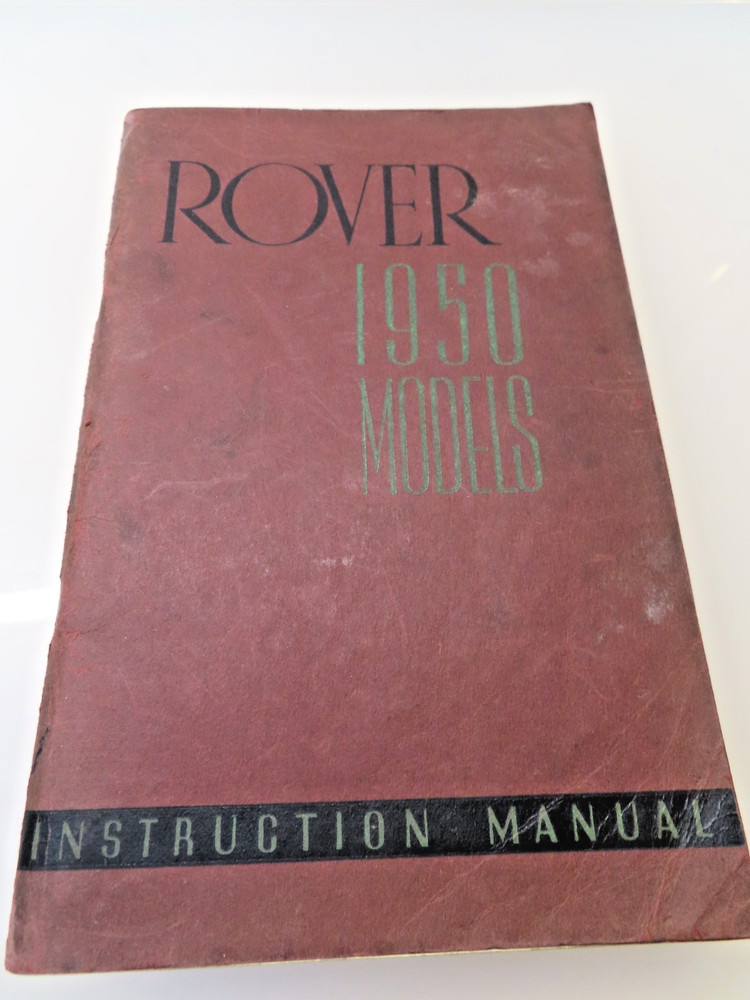 ROVER 1950 Models Instruction Manual ..*