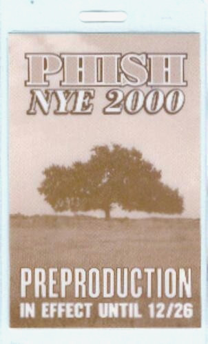 PHISH NYE 2000 FARMHOUSE CONCERT TOUR BACKSTAGE PASS / NMT 2 MINT