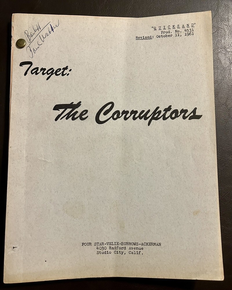 Target: The Corruptors Original TV Script