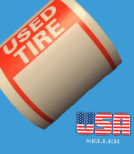Tire Label - USED TIRE 1 ROLL OF 300 STICKERS 6" X 2.5" (150mm x 63.5mm)