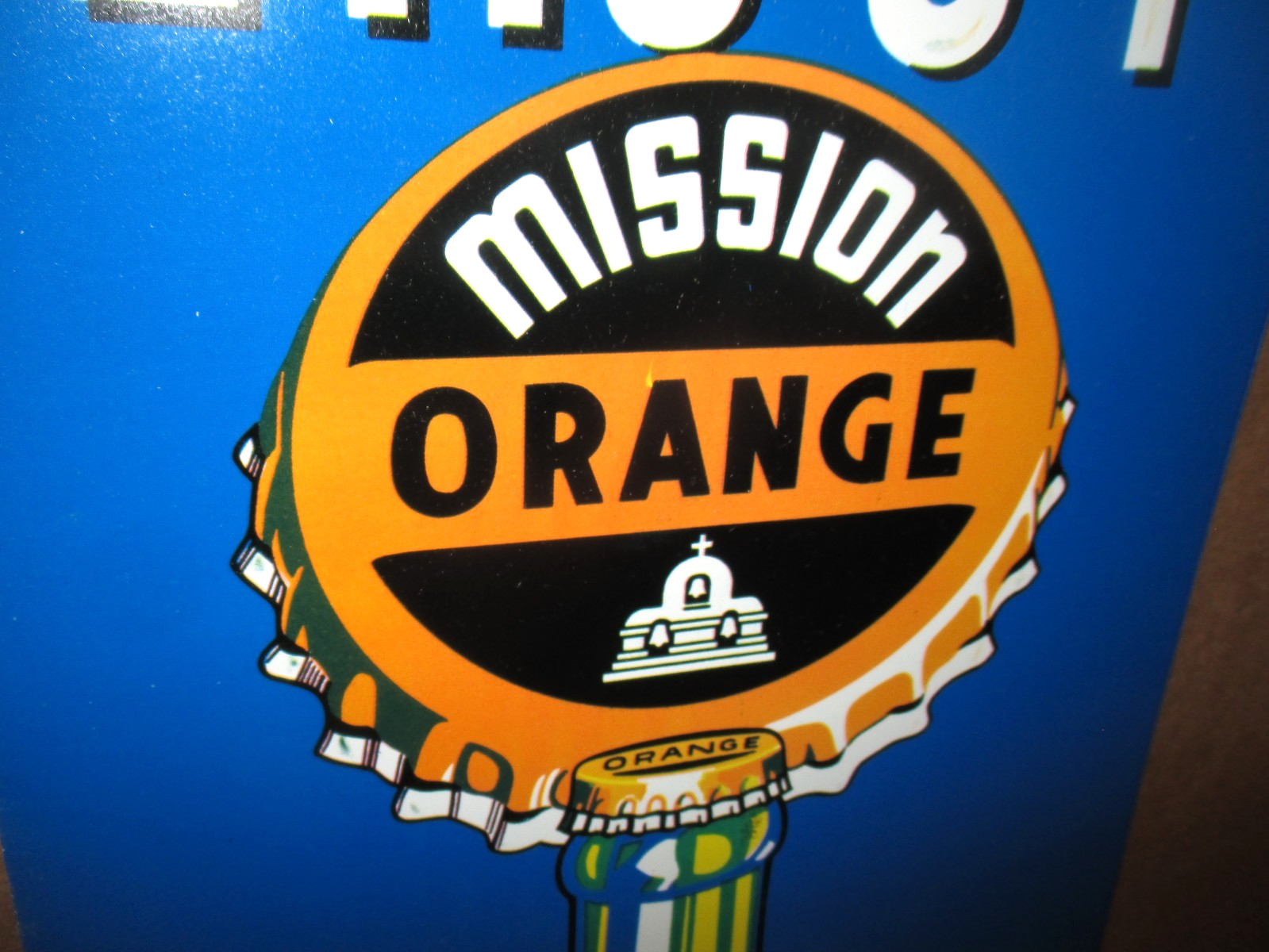 ENJOY MISSION ORANGE Country Store Gas Station CALIFORNIA SIGN -Big Swirl Bottle
