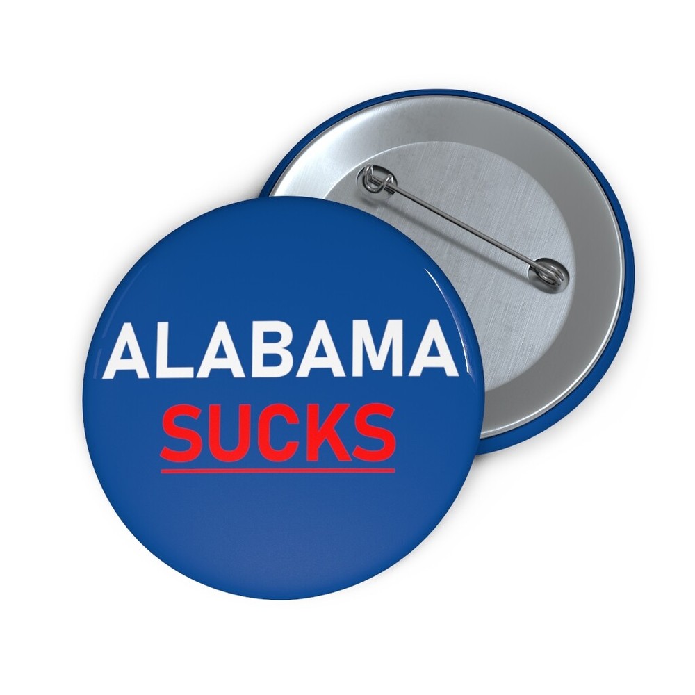 Alabama Sucks Button