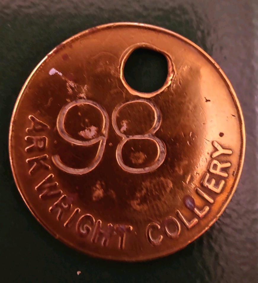 Arkwright Colliery Pit Check Tally Token marked Arkwright Colliery 98