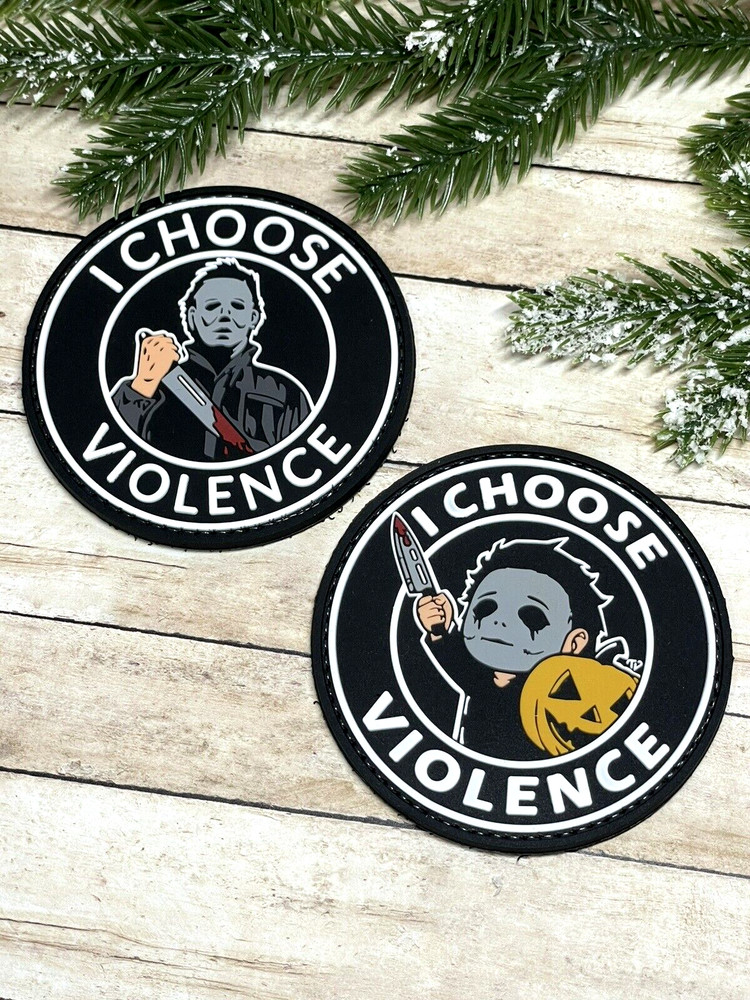 PVC Tactical Patch- Michael Myers Patch - I Choose Violence Halloween Patch