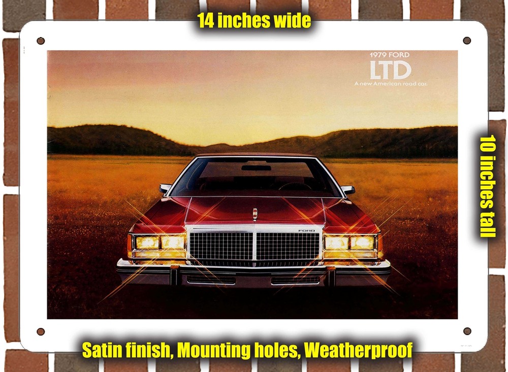 Metal Sign - 1979 Ford LTD