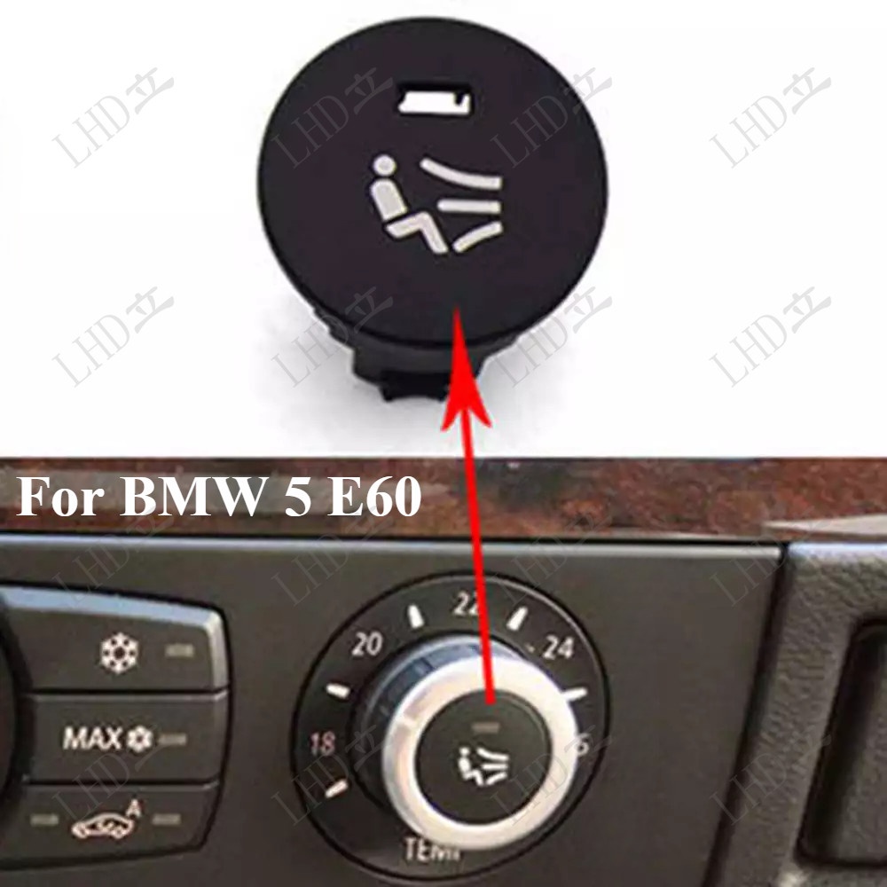 For BMW 5 E60 A/C Central Control Panel Right Blowing Switch Button Knob Cover