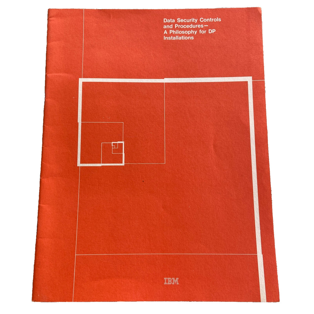 Vintage IBM Data Security Controls Procedures DP Installations 1977 2nd Ed. PC
