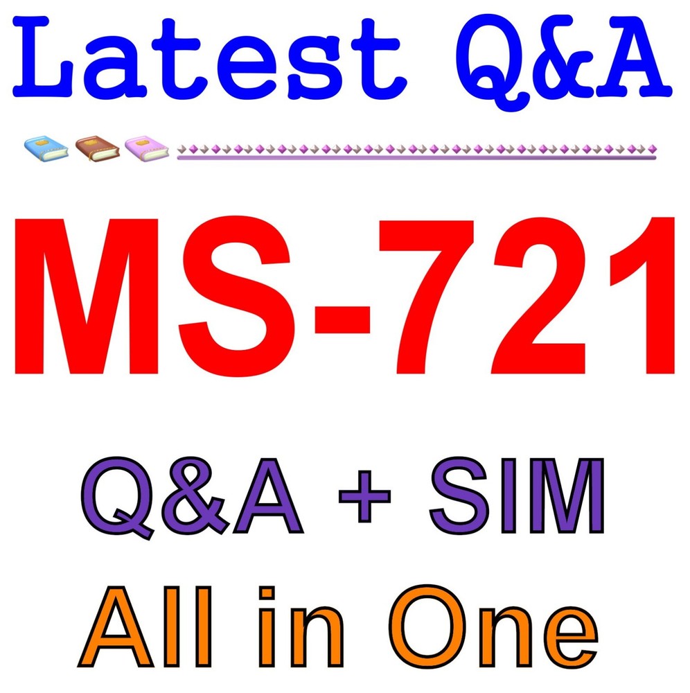 Collaboration Communications Systems Engineer MS-721 Exam Q&A