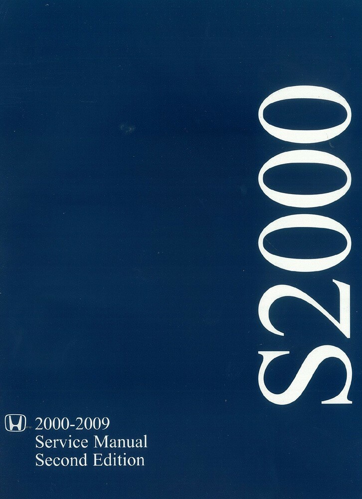 2000-2009 Honda S2000 Factory Shop Service Manual