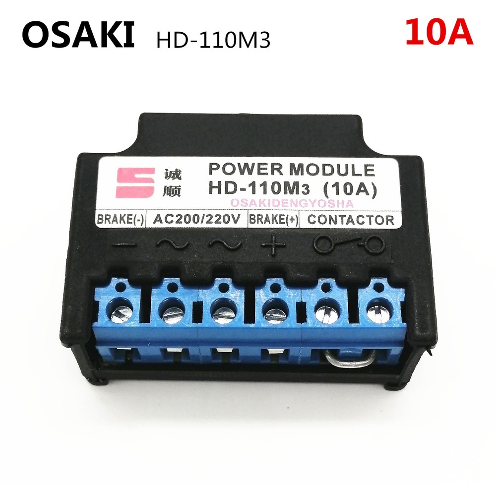 Replace Japan OSAKI HD-110M3 POWER MODULE Brake Rectifier 10A