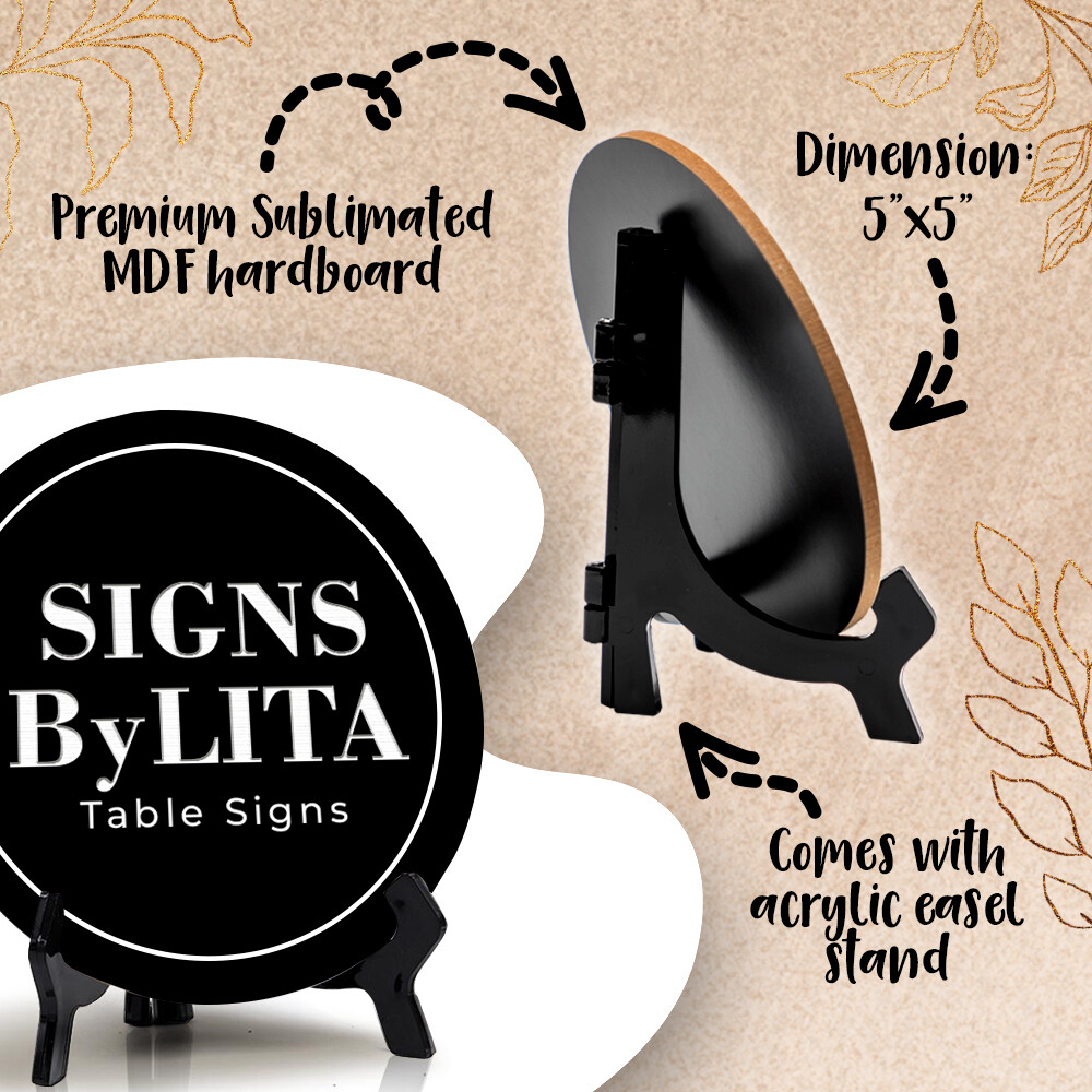 Feedback Welcomed Circle Table Sign with Acrylic Stand (5x5")
