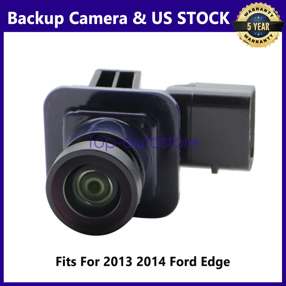 For 2013-2014 Ford Edge Rear View Backup Parking Assist Camera ET4Z-19G490-A