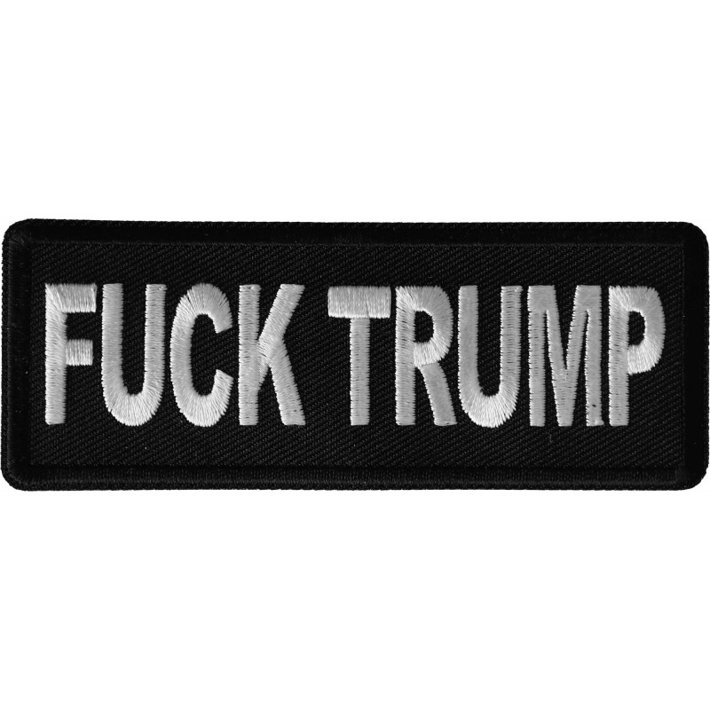 Embroidered Patch (Iron-On or Sew-On), F**k Trump, 4" x 1.5"