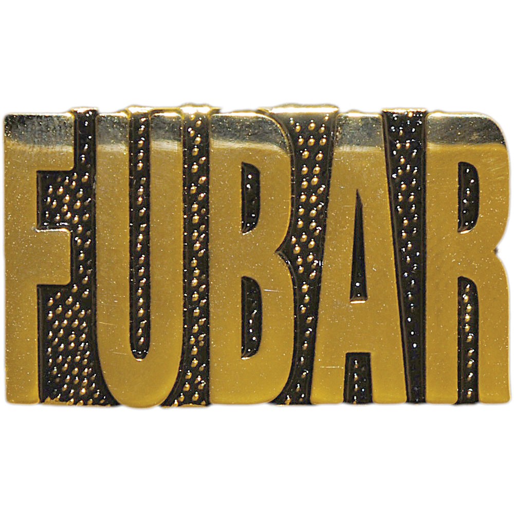 FUBAR Lapel Pin Eagle Emblems (P12458)