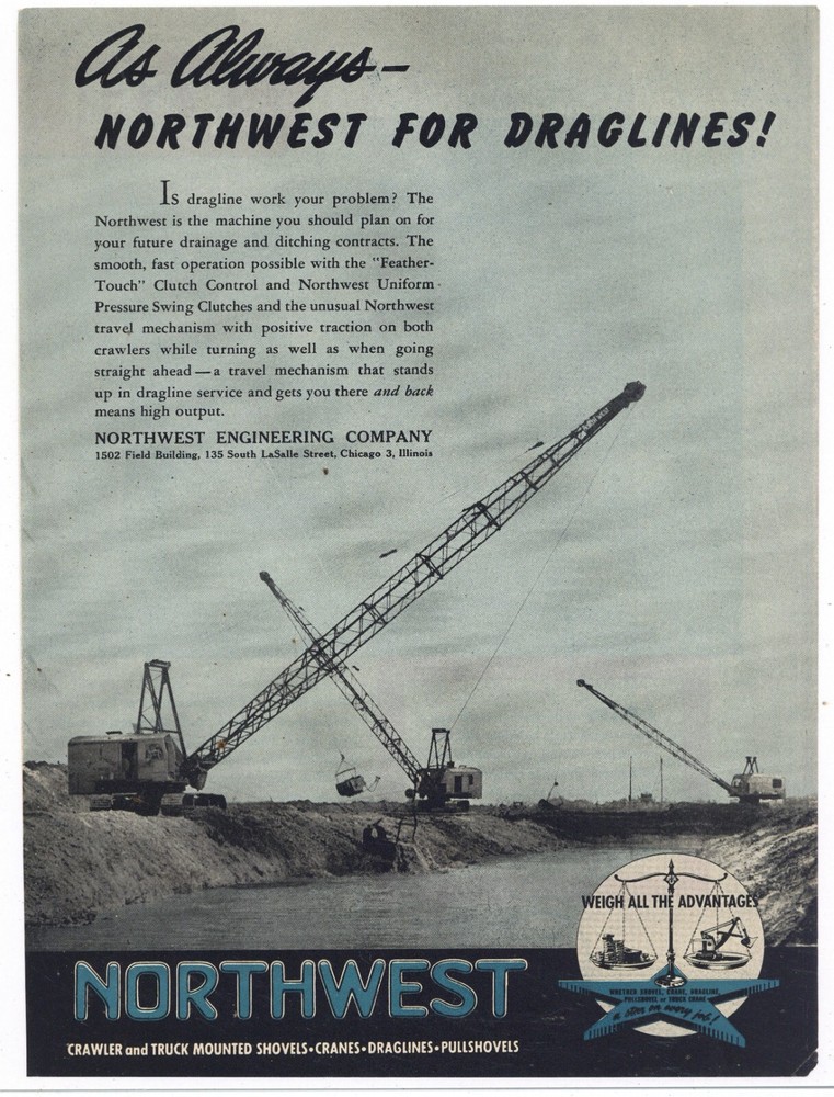 1951 Northwest Engineering Ad: Dragline w/ Feather Touch Control -