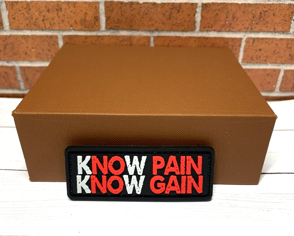 Tactical PVC Patch - Know Pain Know Gain Patch - Morale No Pain No Gain Patch