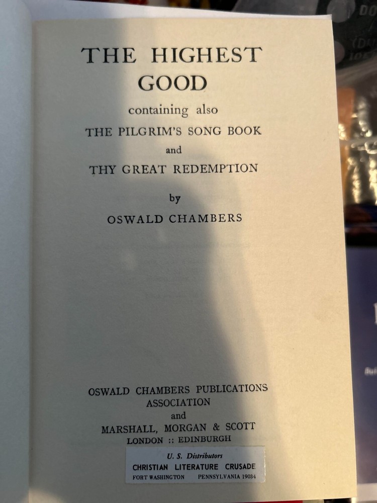 The Highest Good Oswald Chambers 1965 edition
