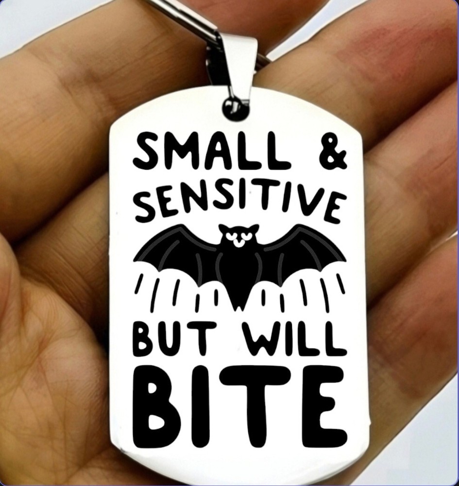 Bat Horror Small Sensitive But Will Bite Hot Horror Art Keychain
