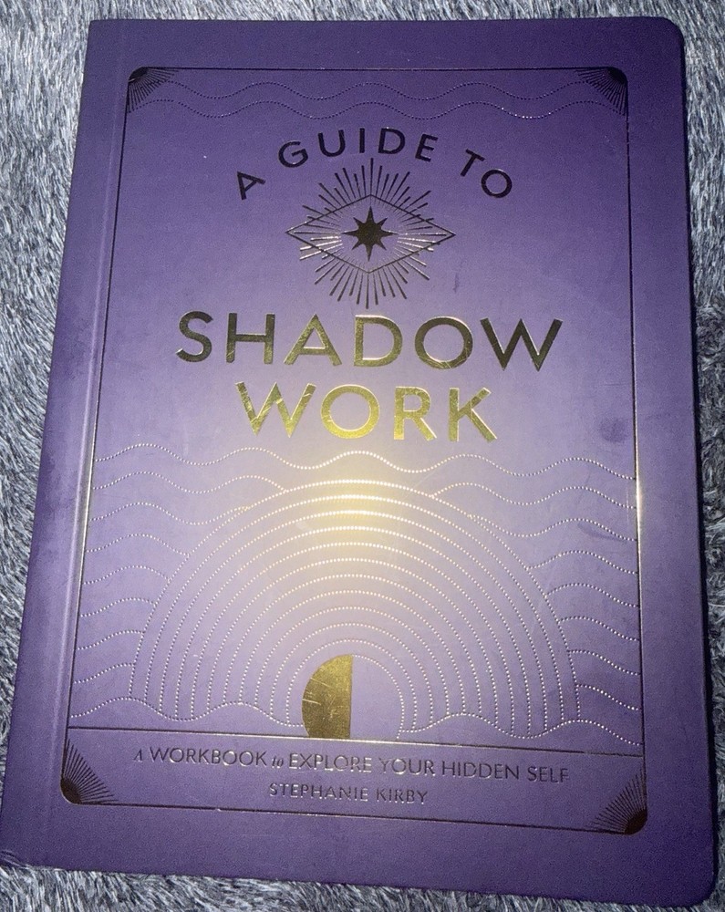 A Guide to Shadow Work Workbook for Self-Exploration