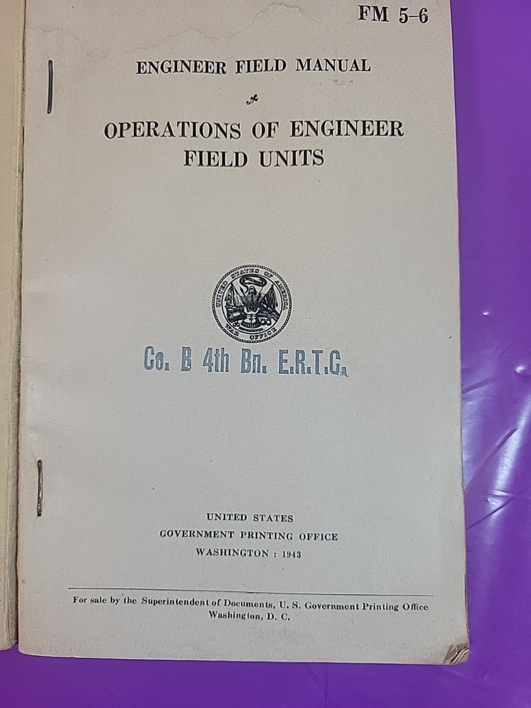 WW2 War Department 1943 Engineer Field Manual 1944 Corps Of Engineers Ref Data