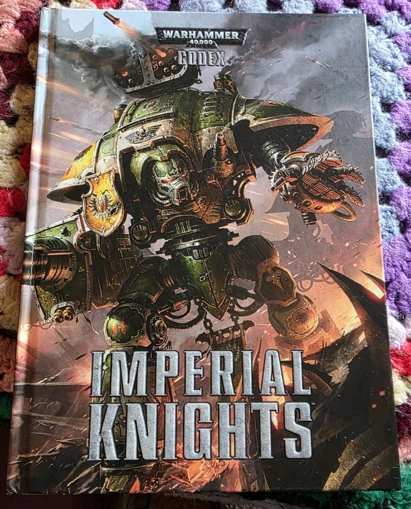 Warhammer 40k Codex Imperial knights hardcover book