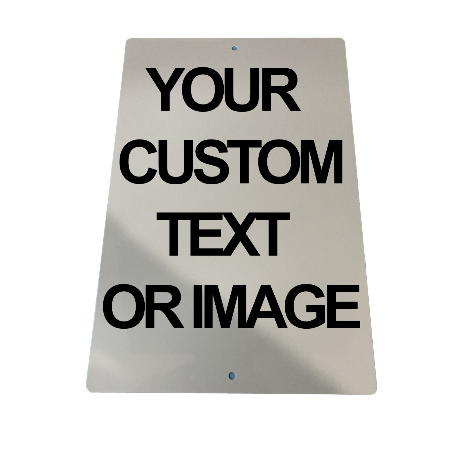 Personalized 8" x 12" Aluminum Metal Sign Customize with Text or Picture