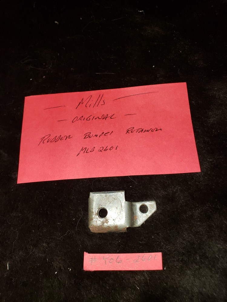 MILLS ORIGINAL RUBBER BUMPER RETAINER #MLB2601 #Y06