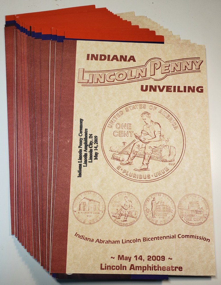 2009 Lincoln Formative Years Launch Ceremony / One Cent Unveiling Program
