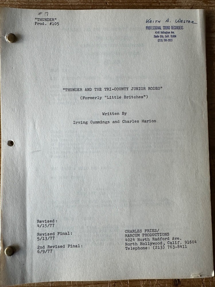 Thunder and the TRI COUNTRY JUNIOR RODEO ORIGINAL TV SHOW SCRIPT