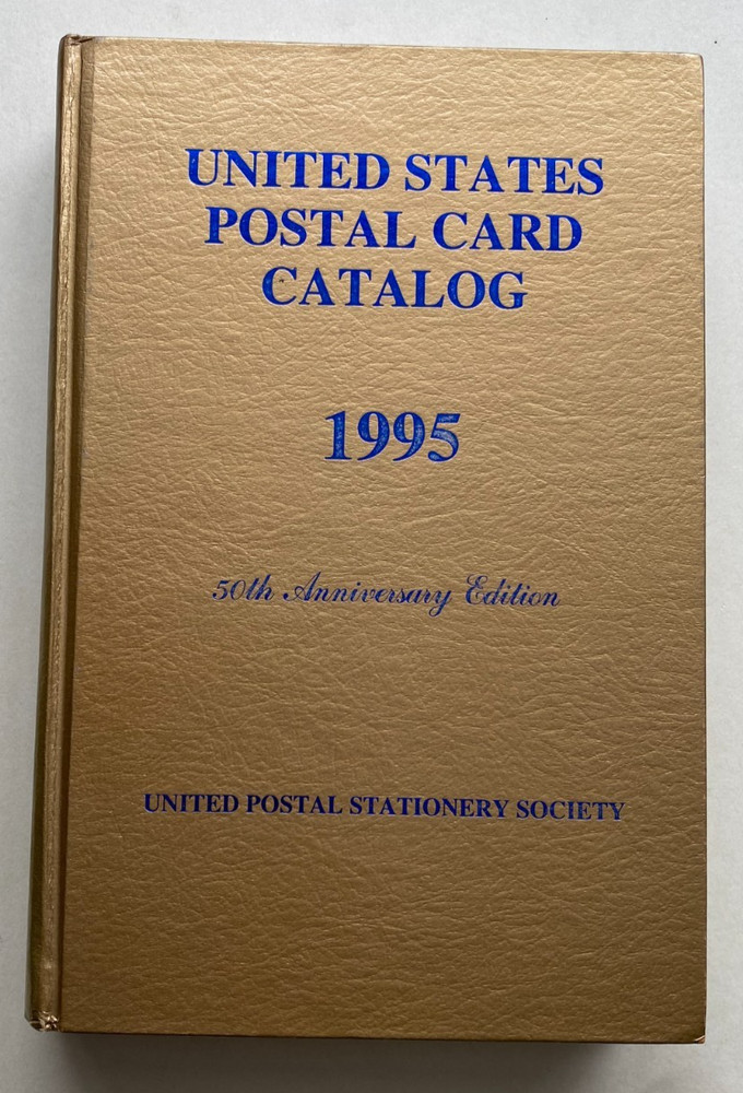 UPSS 1995 United States Postal Card Catalog