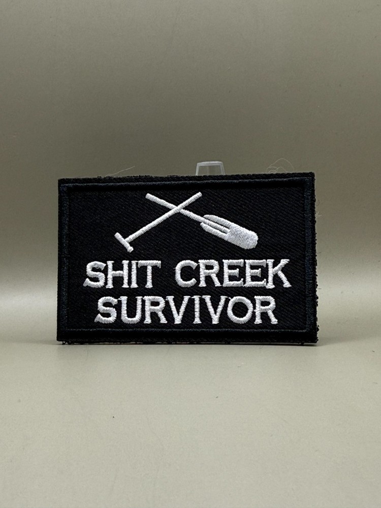 Tactical Morale Patch, Hook & Loop Military SH**TS Creek Funny gift