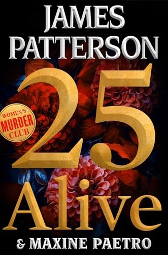 25 Alive A Womens Murder Club  - GOOD